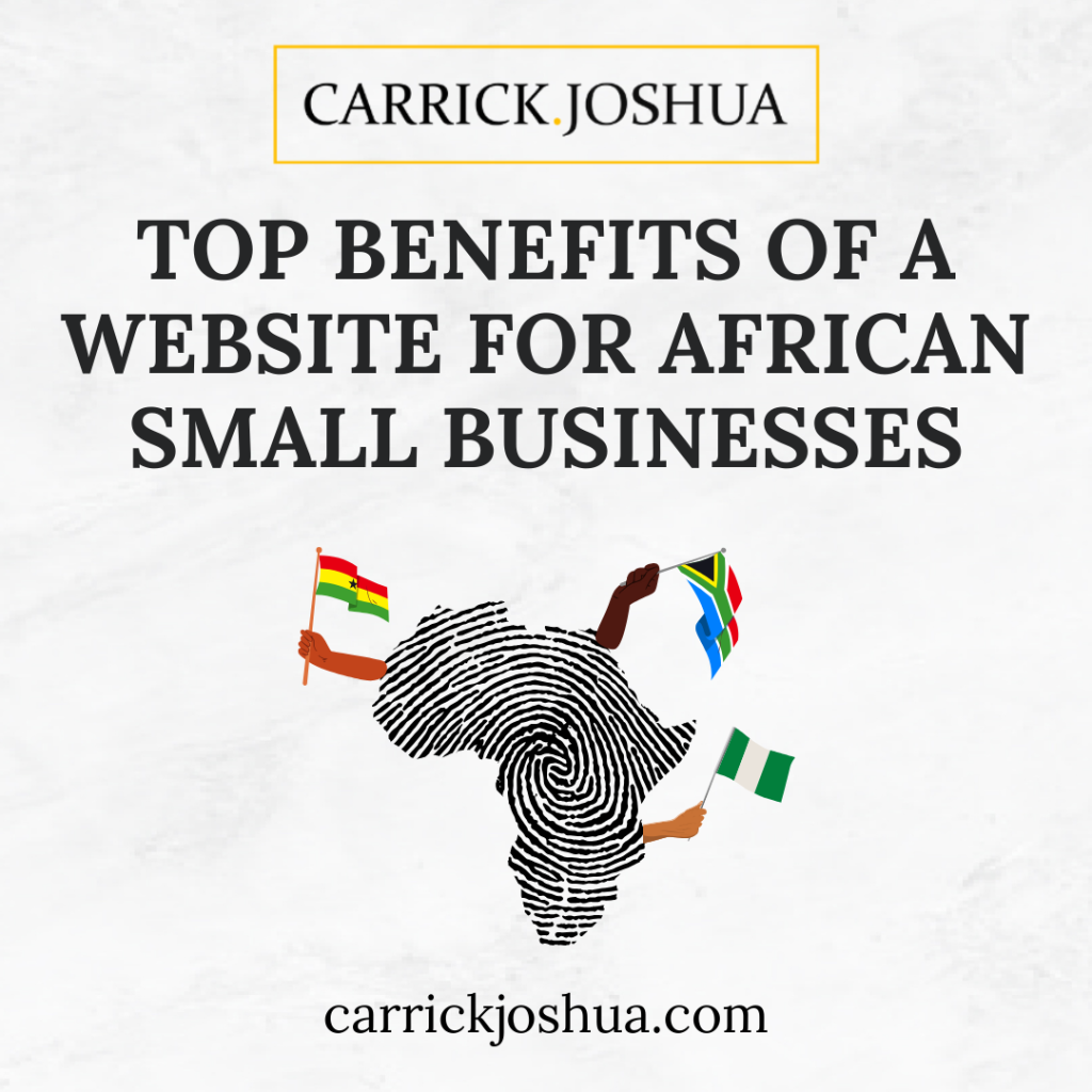 Benefits of a website for African businesses