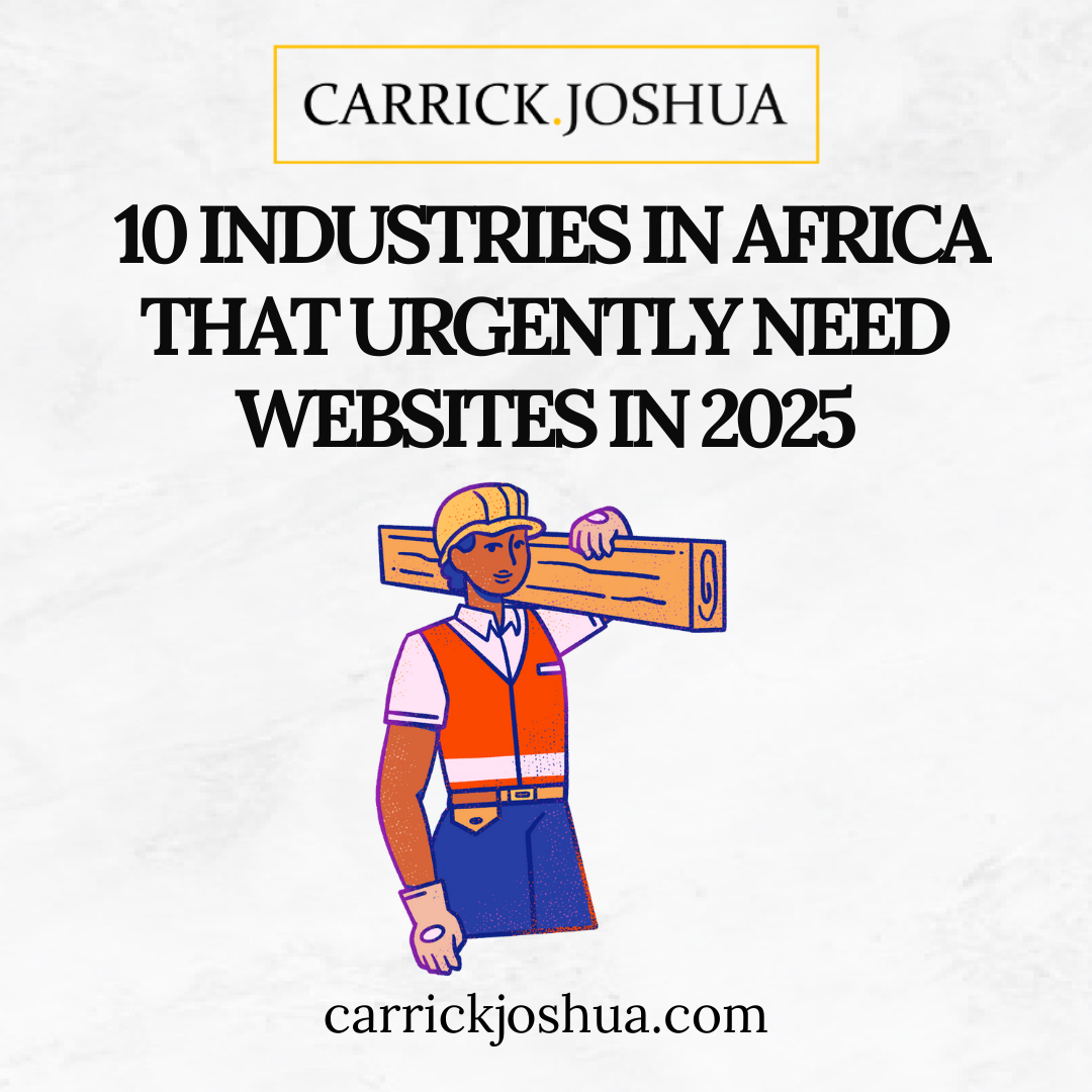 Industries in Africa That Urgently Need Websites