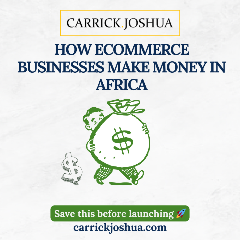 how eCommerce businesses make money